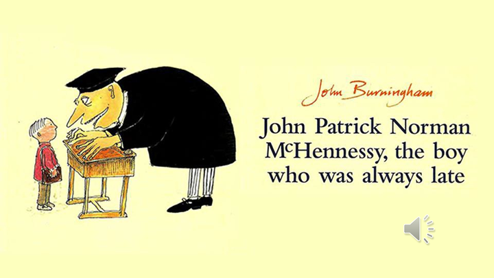 The Boy Who Was Always Late